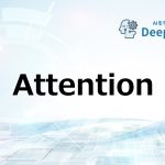 Attention
